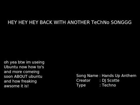 Hands Up Anthem - DJ Scotte HD