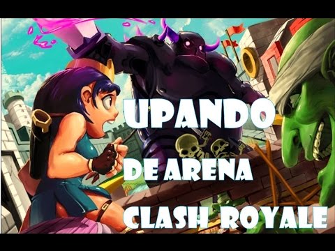 Como mudar de Arena Clash Royale Upando