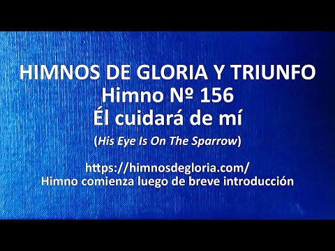 Himnos de Gloria Nº 156 - Él cuidará de mí