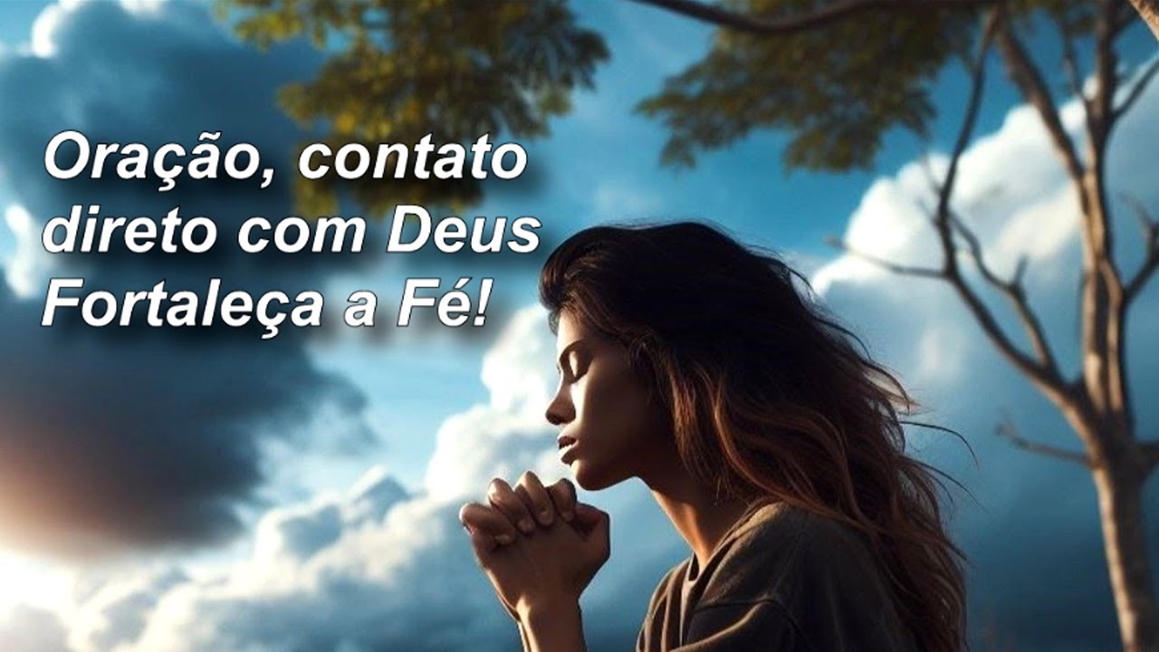 Fortalecendo a Fé - Oração