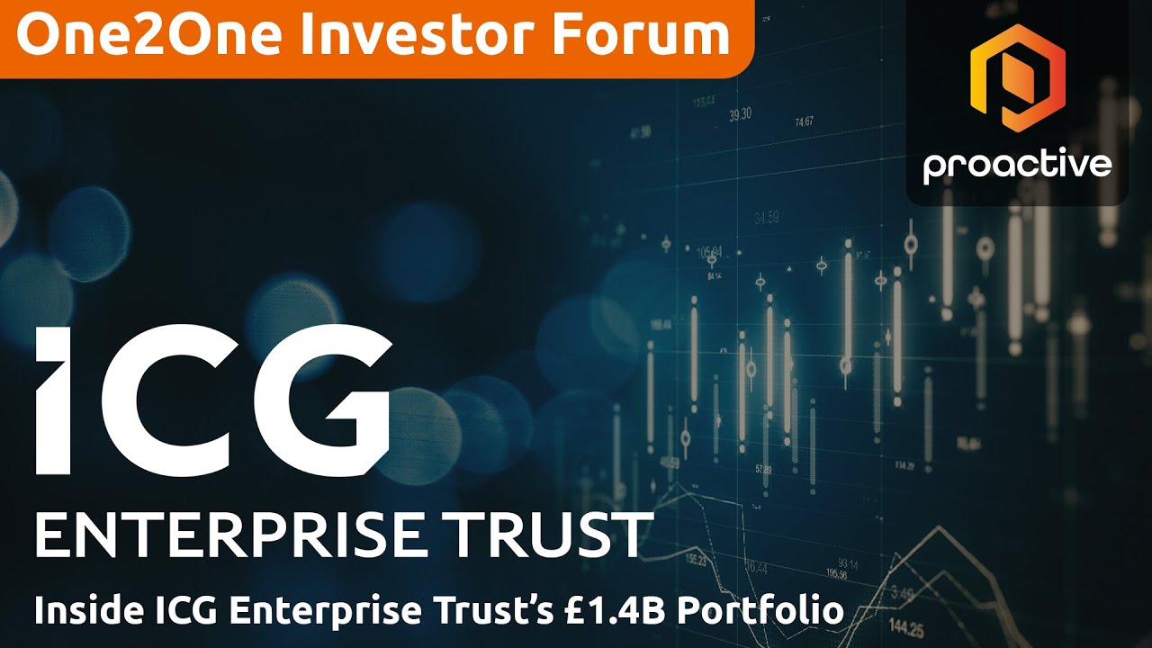 Inside ICG Enterprise Trust’s £1.4B Portfolio - One2One Investor Forum
