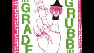 The Grade Grubbers - Purr Machine