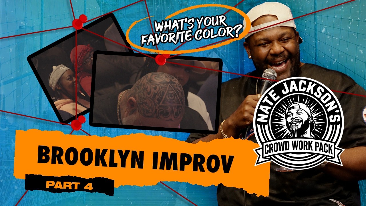 Nate Jackson Crowd Work Pack Brooklyn Improv Part 4