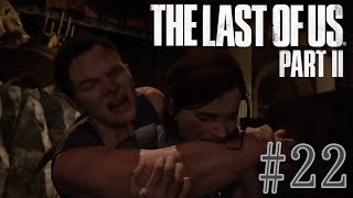 #22【讐】The Last of Us PartⅡ【ちなこもち】
