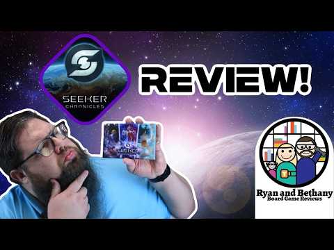 Ryan and Bethany review Seeker Chronicles!