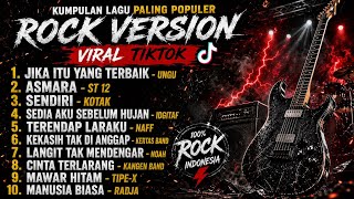 Download lagu 🔥 Kumpulan Lagu Paling Populer Rock Version 2026 🤘 Viral TikTok | Ungu, ST12, Noah, Kotak, Dll mp3
