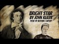 Bright Star by John Keats - read by poet Arthur L Wood