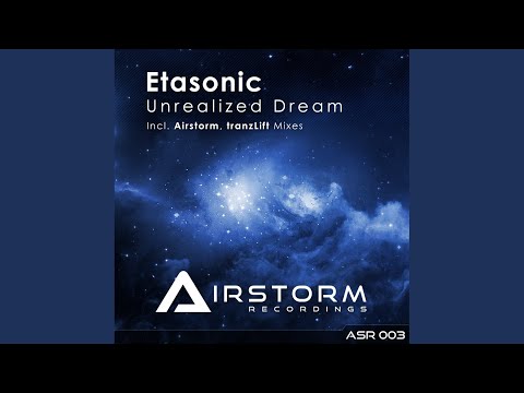 Unrealized Dream (Original Mix)