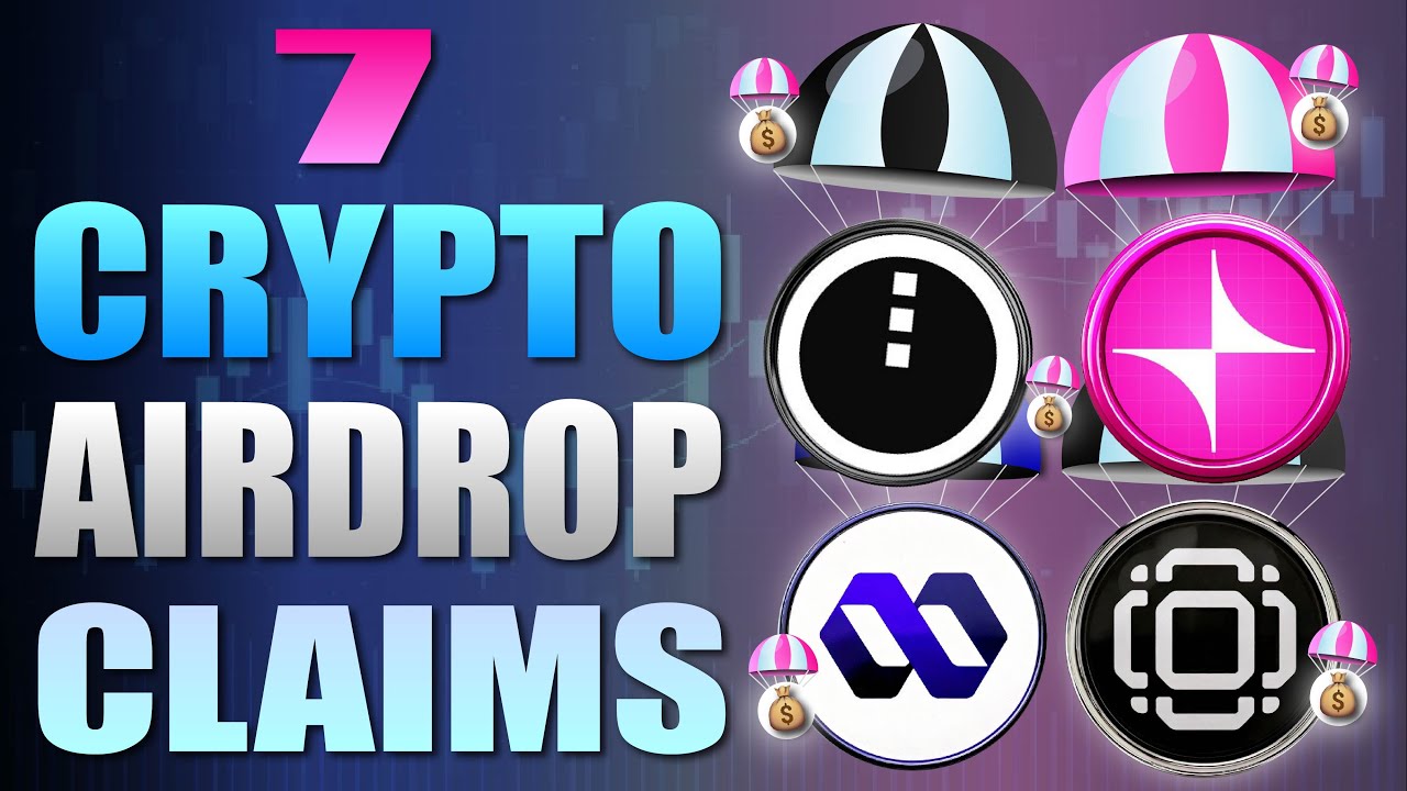 🔥 7 Crypto Airdrop Claims MUST CHECK 🔥