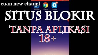 CARA BUKA SITUS BATASAN USIA YNG DI BLOKiR TANPA APLIKASi