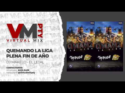 #Plena2022 QUEMANDO LA LIGA - MIX PLENA NUEVA 2022 - VERANO 2022 - DJ MAKELO - Mix De Plena 2022