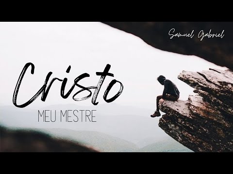 Hino 1 CCB Cristo, Meu Mestre - Samuel Gabriel | Part. Felipe Vieira (Violão)