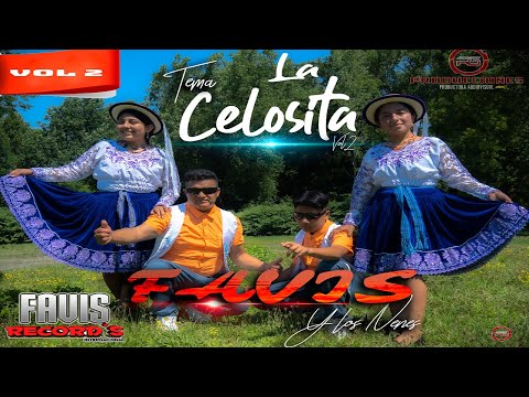 FAVIS Y LOS NENES ► LA CELOSITA♪ (VIDEO OFICIAL) 2020✓ FAVISRECORDS.INC