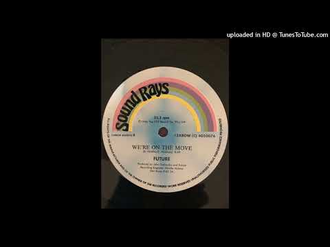 Rare Modern Soul 12 Future - We're On The Move