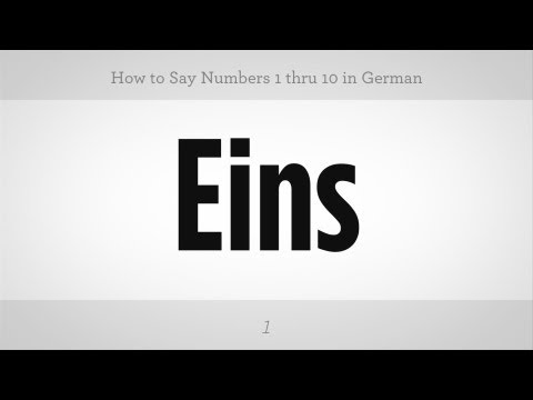 How to Say Numbers 1 thru 10 in German | German Lessons