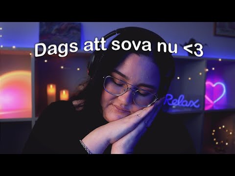 ASMR ✨Om du inte somnar till den här vet jag inte.. 🙈 Dags att sova 💤