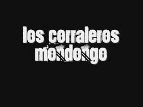 Los Corraleros - Mondongo (With Lizandro Meza & Alfredo Gutierrez)