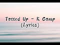 Tatted Up K Camp Lyrics Hey Hey Hey Hey Shwaty Tiktong Song