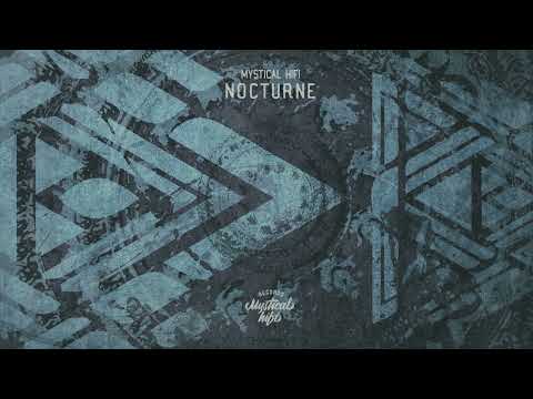 Mystical HiFi  - Nocturne  MYST011