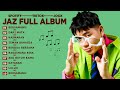 Jaz Full Album Terbaik Paling Enak Didengar - Viral Tiktok - Kumpulan Lagu Jaz Terbaru - Bersamamu
