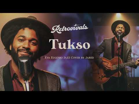 Retrovivals - Tukso - Eva Eugenio (OPM Jazz AI Cover by Jared)