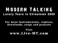 Modern Talking Lonely Tears In Chinatown 2008
