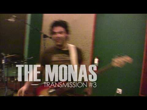 The Monas - Transmission #3