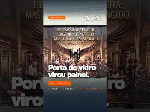 Porta de vidro virou painel. — ENVELOPAMENTO