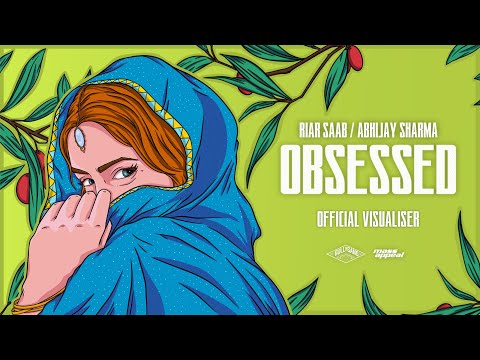 Obsessed - Riar Saab, @AbhijaySharma  | Official Audio