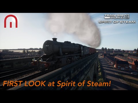 Train Sim World 2 - My FIRST LOOK at Spirit of Steam! - Liverpool Lime Street to Crewe