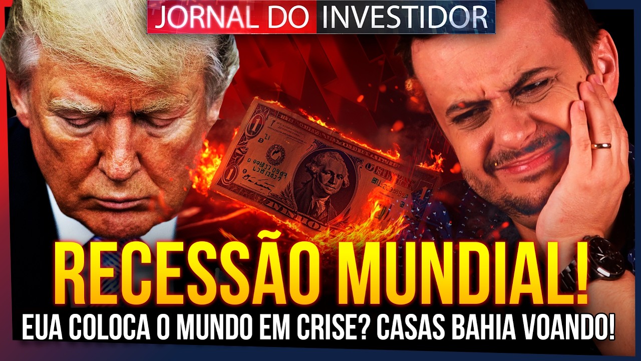 MEDO DE RECESSÃO MUNDIAL faz BOLSAS DESPENCAREM! Casas Bahia surpreende com grande alta!