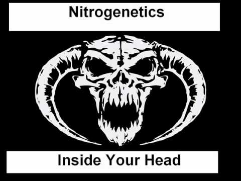 Nitrogenetics- Inside Your Head