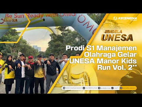 JENDELA UNESA: Prodi S1 Manajemen Olahraga Gelar “UNESA Manor Kids Run Vol. 2”