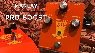 Video thumbnail for MANLAY SOUND / PRO BOOST by K Sakuma
