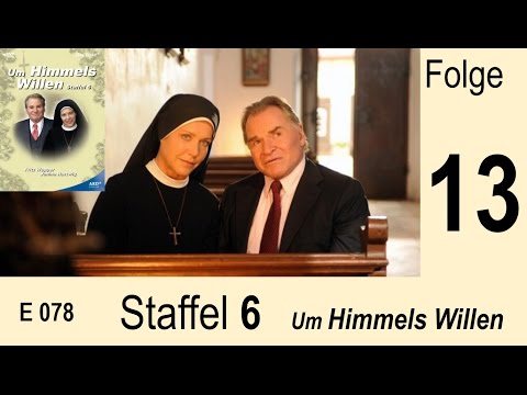 Um Himmels Willen - Nackte Tatsachen - S06 F13 |078