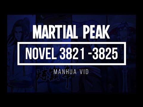 Martial Peak Novel: Chapter 3821 - 3825 English Novel