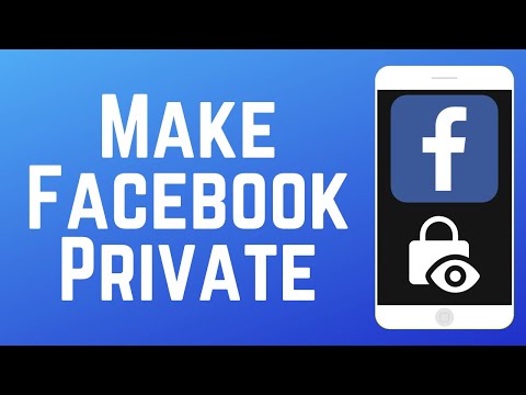 How to Make Your Facebook Profile Private in 2025