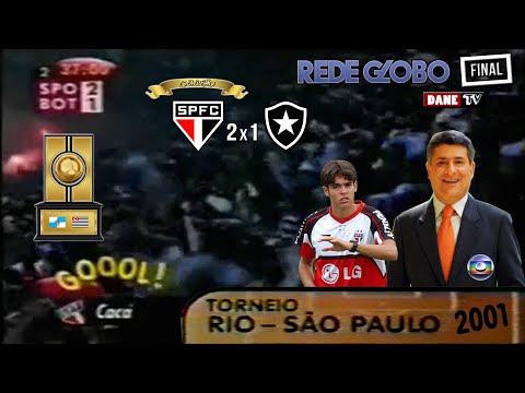 Rio São Paulo 2001 - São Paulo 2x1 Botafogo