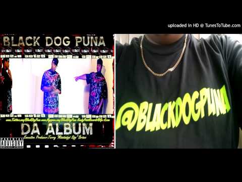 Black Dog Puna-For My Hood ft.Big Mook & Mississippi Sipp