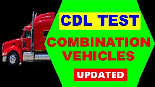 CDL Prep Test, Combination Vehicles Updated