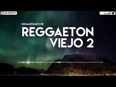 ENGANCHADO DE REGGAETON VIEJO #2 - TOMI DJ (Previa & Cachengue 2020)