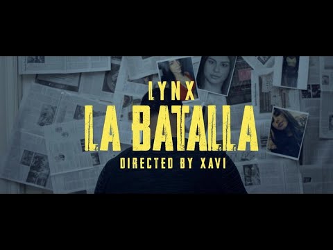 Lynx - La Batalla  | Video Oficial