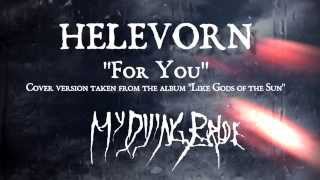 HELEVORN - For You (My Dying Bride cover)