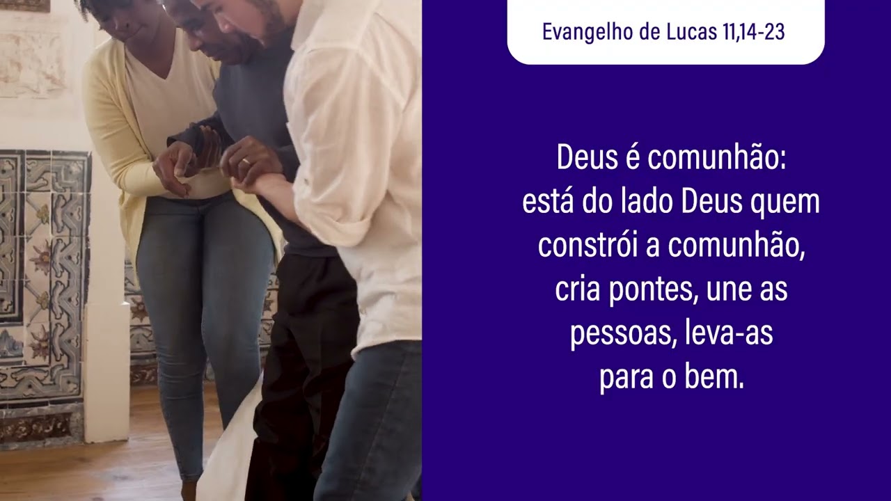 12 de março Evangelho de Lucas 11,14-23