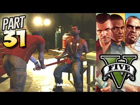 Grand Theft Auto 5 Gameplay Walkthrough Part 31 - TORTURE TACTICS (GTA 5 on Xbox 360/PS3)
