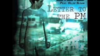**VID SNIPPET** S.I.B - Letter To The PM ft Ollie Sloan (Video Snippet 2014)