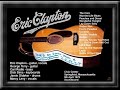 Eric Clapton Springfield Mass April 5 1978 Soundboard