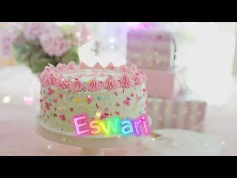 Eswari Happy Birthday to you Song With Names