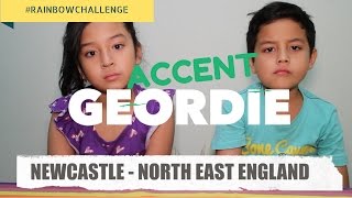 WE TRY TO SPEAK IN GEORDIE ACCENT