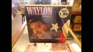 Sweet Mother Texas - Waylon Jennings